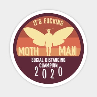 Mothman: Social Distancing Champion Magnet