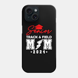 Senior 2024 Track and Field Mom Running Graduation Phone Case