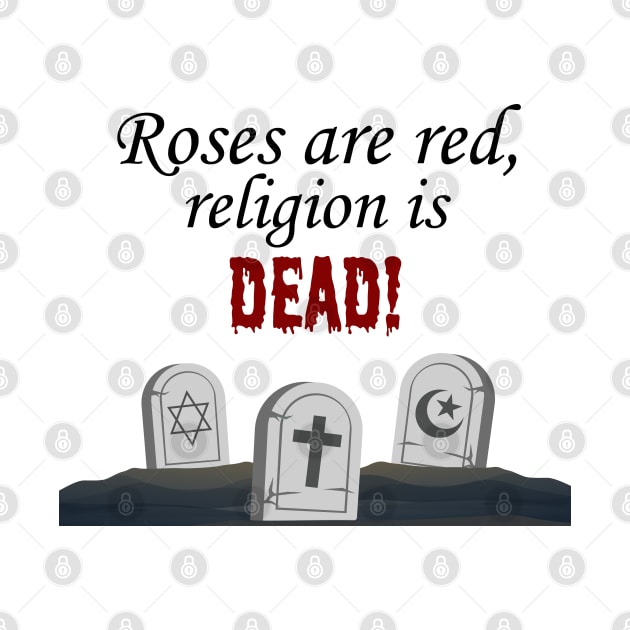 Religion is dead! by mean