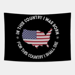 In This Country I Was Born Tapestry