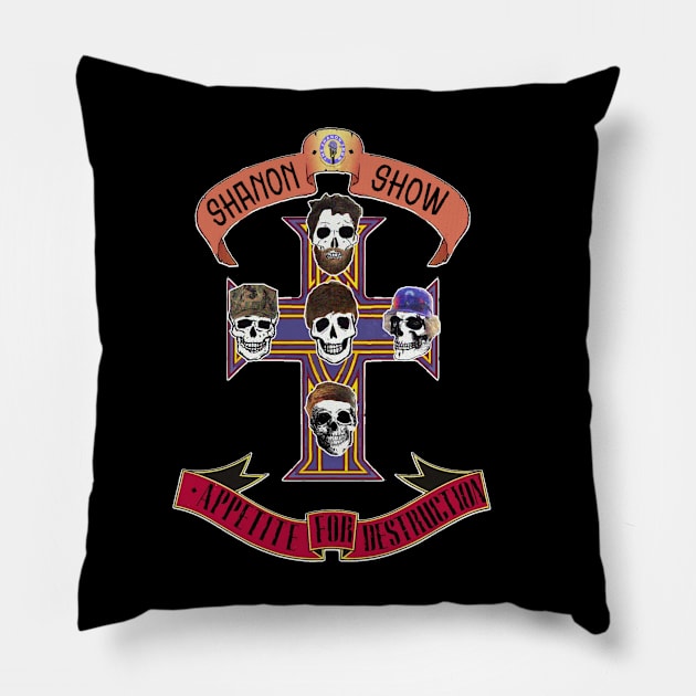 Appetite for Destrucshan Pillow by The Shanon Show