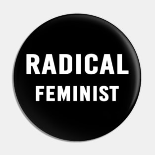 Radical Feminist Pin