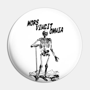 Mors Vincit Omnia Pin