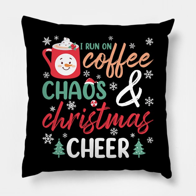 I RUN ON COFFEE AND CHRISTMAS CHEER Pillow by MZeeDesigns