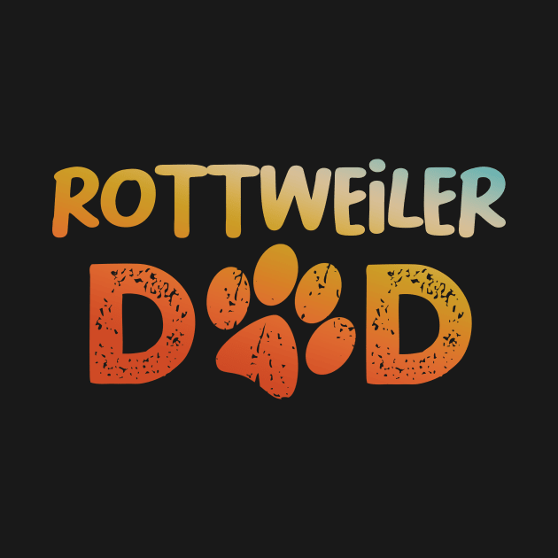 Rottweiler Dad by MetropawlitanDesigns