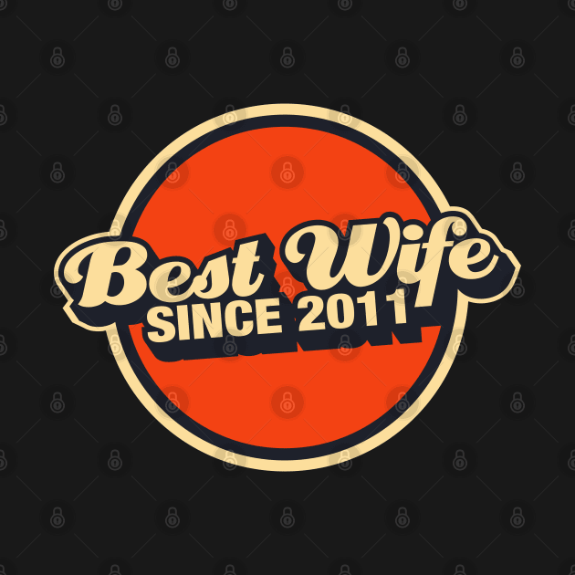 best wife since 2011 by thecave85