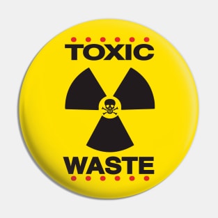 Toxic waste Pin