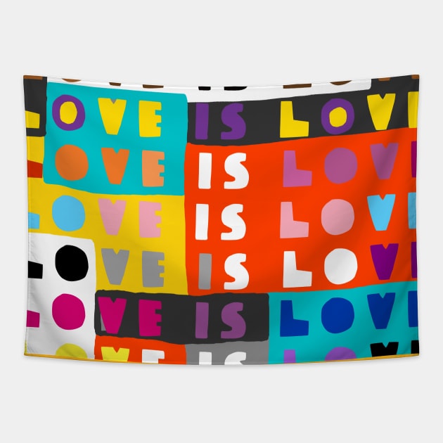 Love is love Tapestry by ezrawsmith