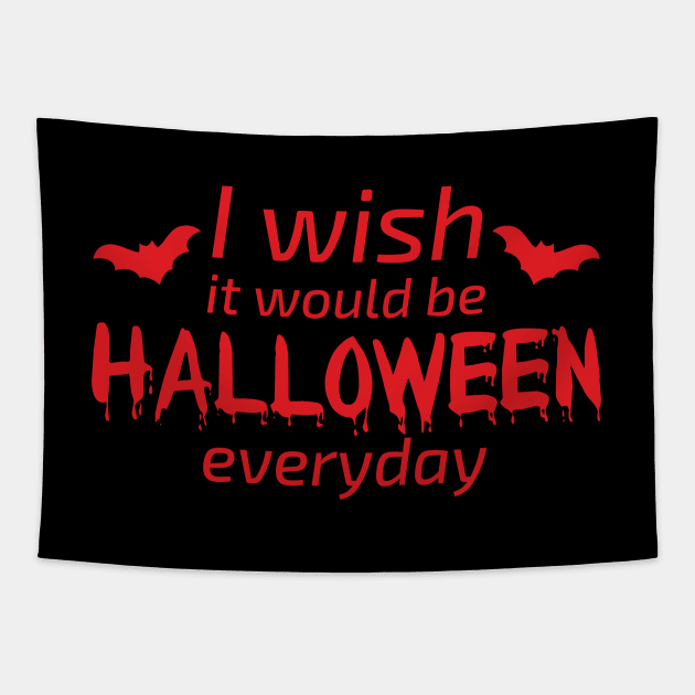 I wish it would be HALLOWEEN everyday! Tapestry by F-for-Fab