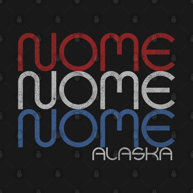 Nome Alaska by RAADesigns