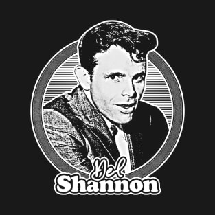 Del Shannon // Retro Style Fan Art Design T-Shirt