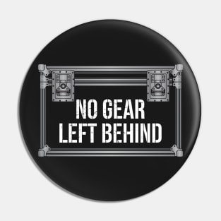 No Gear Left Behind Pin