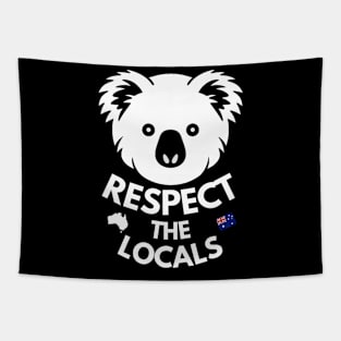 Koala respect the locals white Tapestry