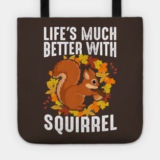 Autumn, Fall Better Squirrel Tote