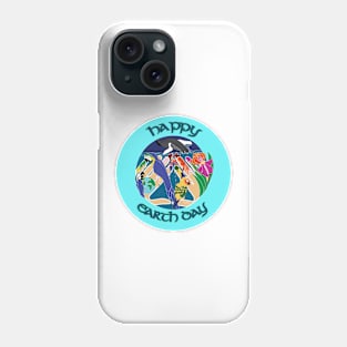 Happy Earth Day Phone Case