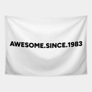 Awesome Since 1983 Tapestry