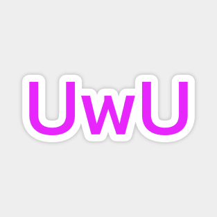 UwU Magnet