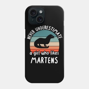 Underestimate girl marten saying gift animal Phone Case