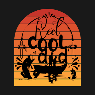 Reel cool fishing dad T-Shirt