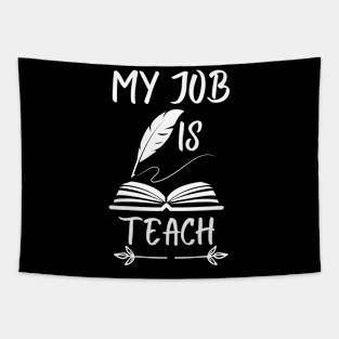 my job Is Teach Tapestry