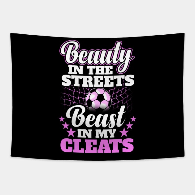 Beauty in the streets beast in my cleats Tapestry by captainmood