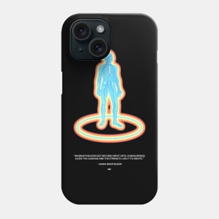 Imagination does not become great until human beings Phone Case