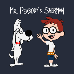 Mr Peabody and Sherman T-Shirt