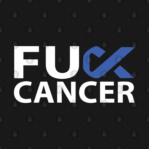 Fuck Cancer Fuck Colon Cancer Blue Ribbon by toosweetinc