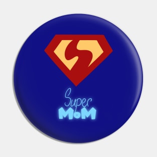 SuperMOM Pin