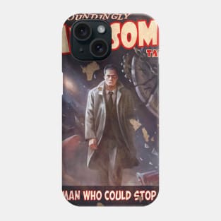 ASTOUNDINGLY AWESOME TALES TheMan That Could Stop Time Phone Case