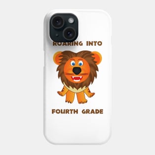Roaring Into Fourth Grade (Cartoon Lion) Phone Case
