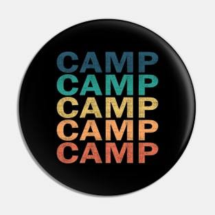 Camp Name T Shirt - Camp Vintage Retro Name Gift Item Tee Pin