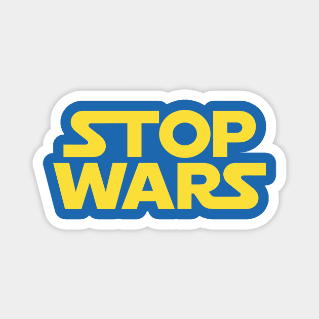 Stop Wars Magnet by nordacious