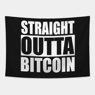 STRAIGHT OUTTA BITCOIN FUNNY Tapestry