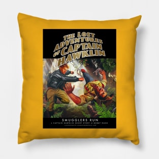 The Lost Adventuresof Captain Hawklin: Smugglers Run Pillow