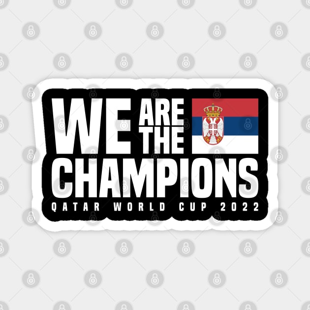 Qatar World Cup Champions 2022 - Serbia Magnet by Den Vector