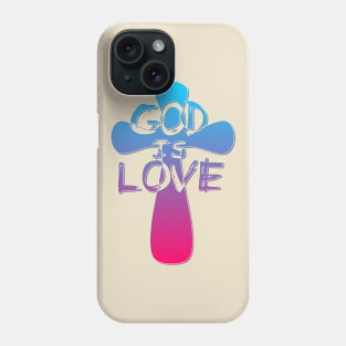 God is Love Cross Phone Case