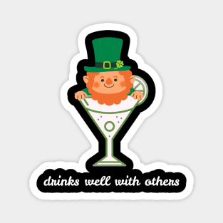 Drinks Well With Others - St. Patrick's Day Magnet