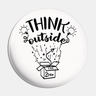 Quote Art Think Outside Pin