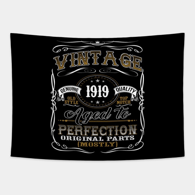 Vintage 1919 Shirt 100th Birthday Gift One-hundredth Centenarian Bday T Shirt Tapestry by jMvillszz