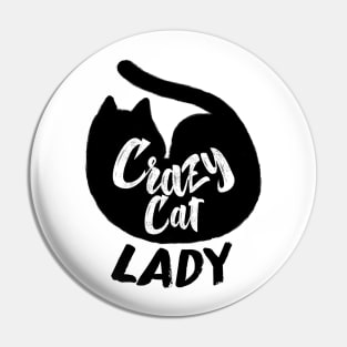 Crazy Cat Lady Pin