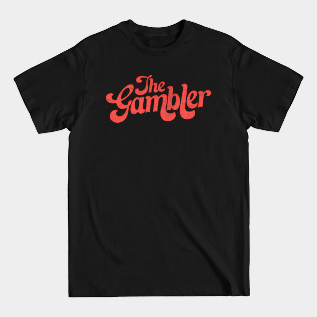 Discover The Gambler //// Retro Style Design - Kenny Rogers - T-Shirt