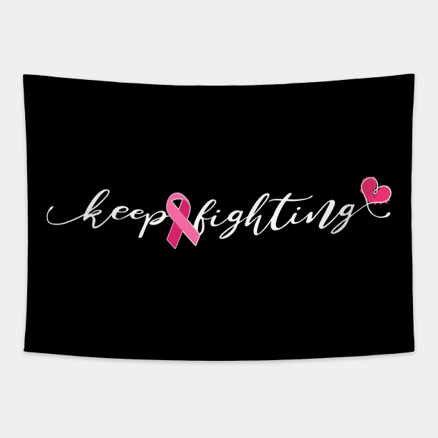 Breast Cancer Awareness Keep Fighting Ribbon And Heart Design Tapestry by Linco