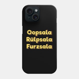 Oopsy Farting Burping (in German) Phone Case