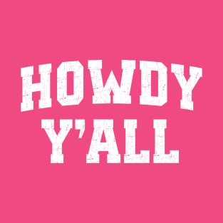 Howdy Yall T-Shirt