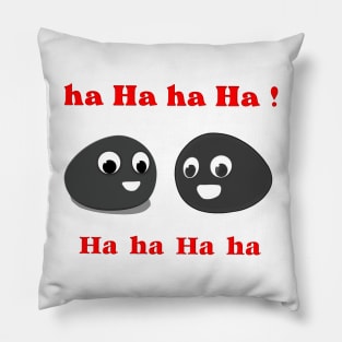 THE ROCK HA HA HA EVERYWHERE Pillow