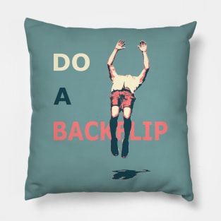 Do A Backflip Pillow