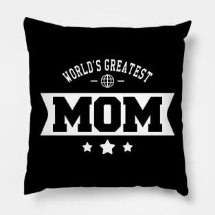 Mom - World's greatest mom Pillow