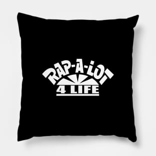 RAPALOT4LIFEwht Pillow