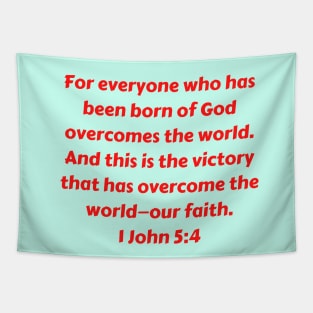 Bible Verse 1 John 5:4 Tapestry